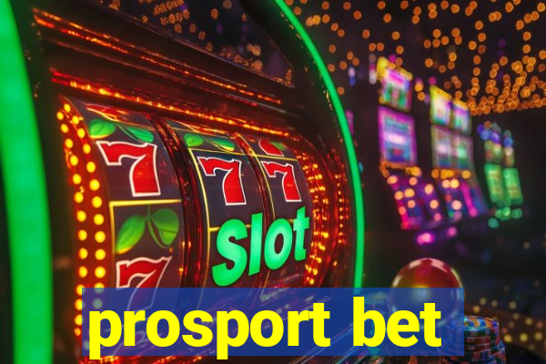 prosport bet